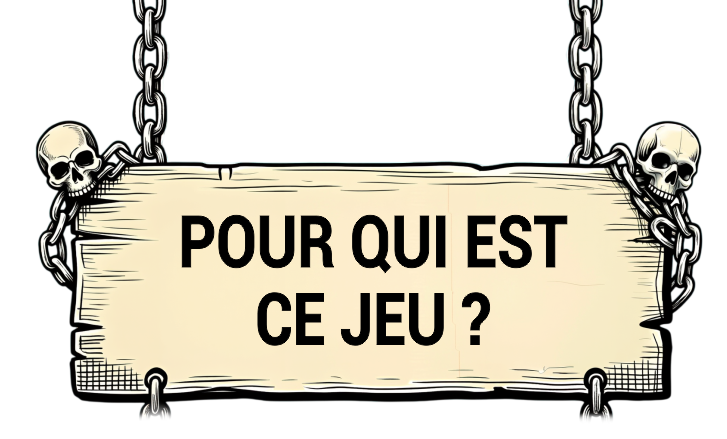 Pour qui est ce jeu ?